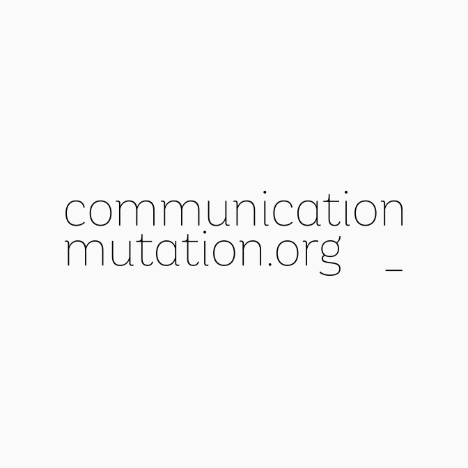 Communication Mutation